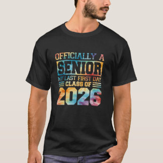 T-shirt Senior 2026 Mon dernier jour de rentrée Tie Dye Di
