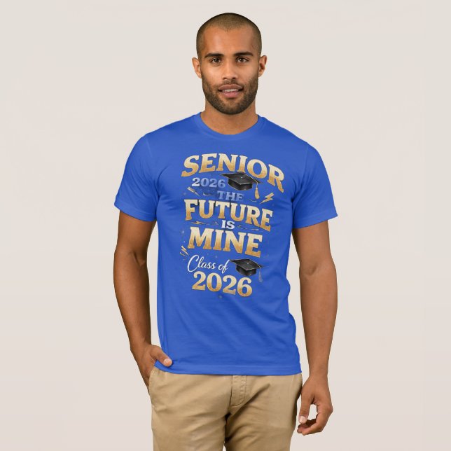 T-shirt Senior 2026 – The Future is Mine (Devant entier)