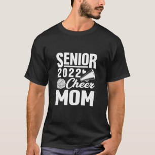 T-shirt Senior Cheer Mom 2022 Pom-pom girl Cheer Mom Class