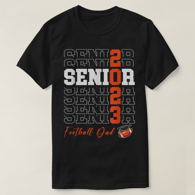T-shirt Senior Football Dad Classe cadeau de 2023 - Senior (Design devant)