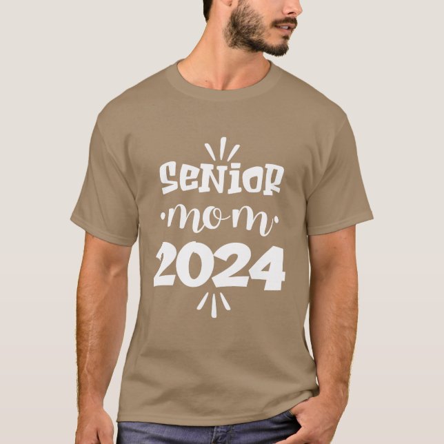 T-shirt Senior mom 2024 college graduation gift (Devant)