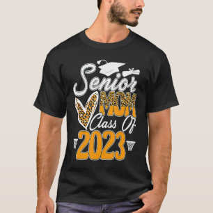 T-shirt Senior Mom Class Of 2023 Basketball Graduation Mam