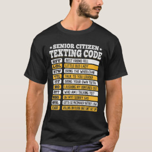 T-shirt Seniors Code Textes Code Drôle Vieux Cadeau