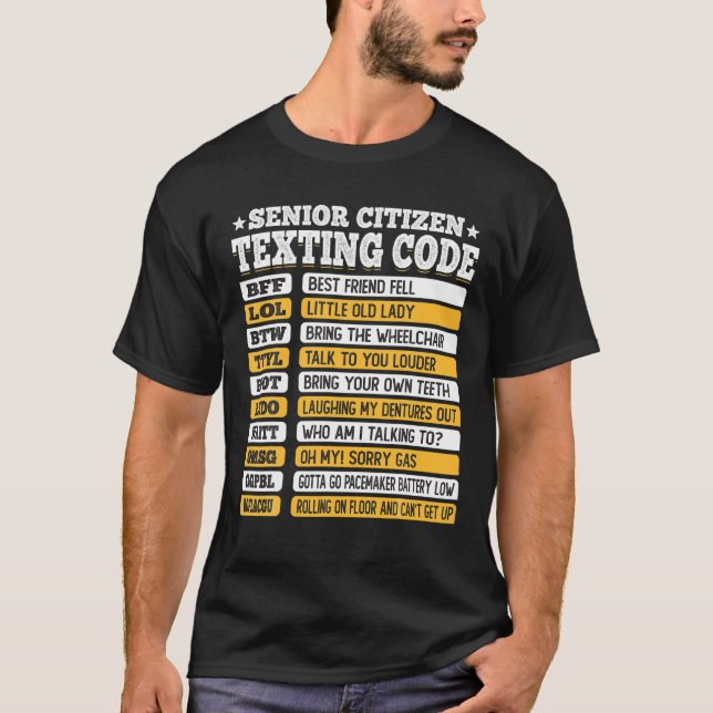 T-shirt Seniors Code Textes Code Drôle Vieux Cadeau (Devant)