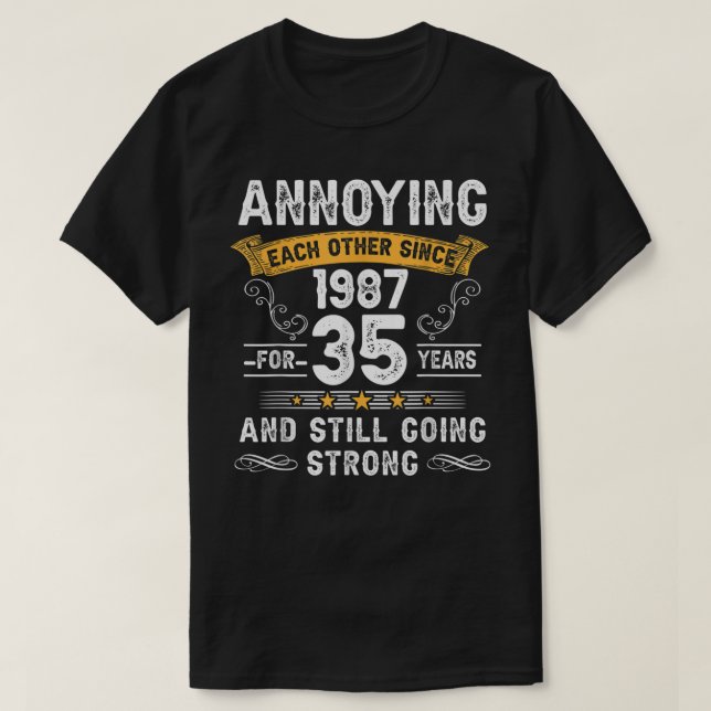 T-shirt S'Ennuyer L'Un L'Autre Depuis 1987 35 Ans Mariage  (Design devant)