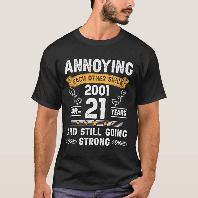 T-shirt S'Ennuyer L'Un L'Autre Depuis 2001 21 Ans Mariage  (Devant)