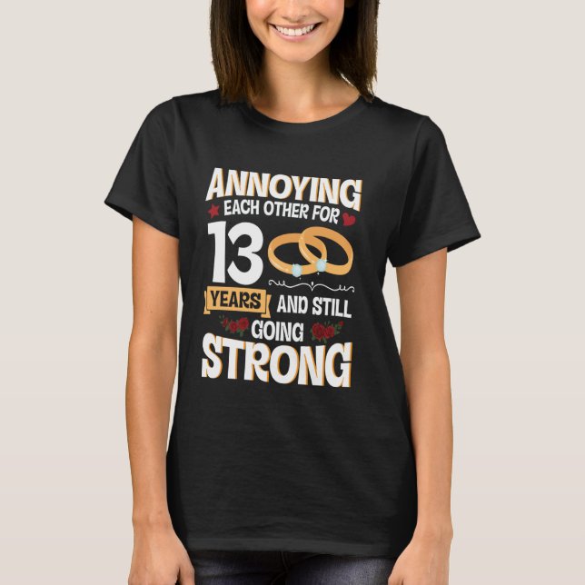 T-shirt S'Ennuyer Pendant 13 Ans Et Continuer À S'Ennuyer (Devant)