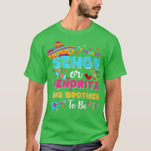 T-shirt Senor Ou Senorita Big Brother Être Sexe Révéler