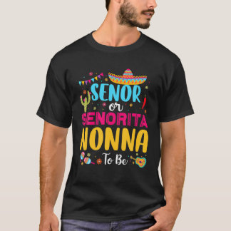 T-shirt Senor Ou Senorita Nonna Pour Être Mexicaine Fiesta