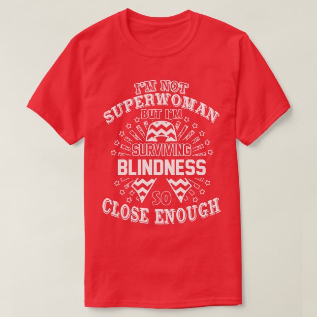 T-shirt Sensibilisation À La Cécité Je Ne Suis Pas Superfe (Design devant)