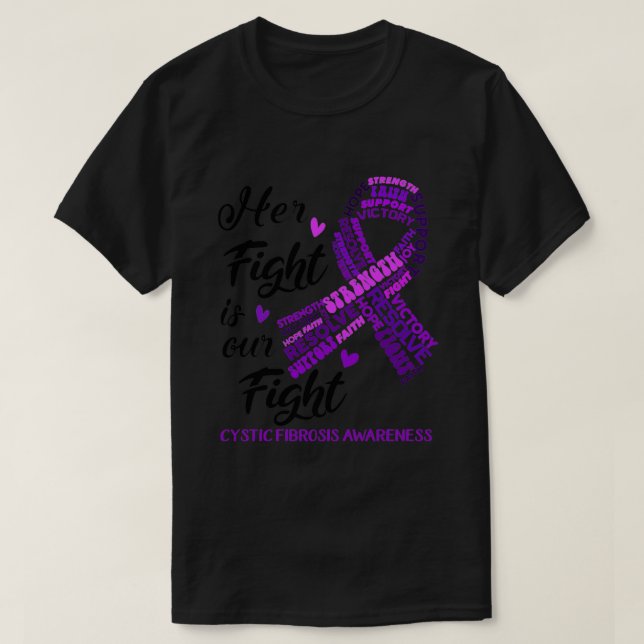 T-shirt Sensibilisation à la fibrose kystique Son combat e (Design devant)