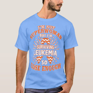 T-shirt Sensibilisation À La Leucémie Je Ne Suis Pas Super
