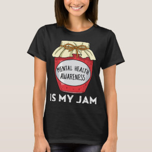 T-shirt Sensibilisation à la santé La santé mentale est ma