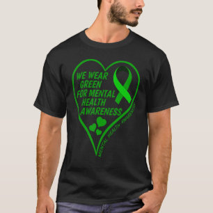 T-shirt Sensibilisation À La Santé Mentale Nous Portons Ve