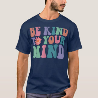 T-shirt Sensibilisation À La Santé Mentale Soyez À L'Espri