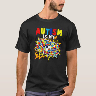 T-shirt Sensibilisation à l'autisme  l'autisme est mon sup