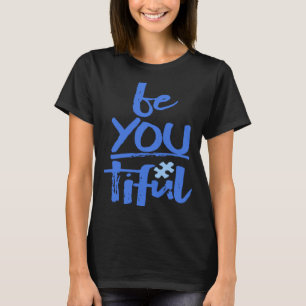 T-shirt Sensibilisation à l'autisme Soyez Vous Tiful Éduca