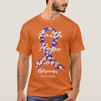T-shirt Sensibilisation À L'Ostéoporose Foi Espère Aimer L