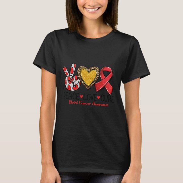 T-shirt Sensibilisation au cancer du sang Paix Amour Cure  (Devant)