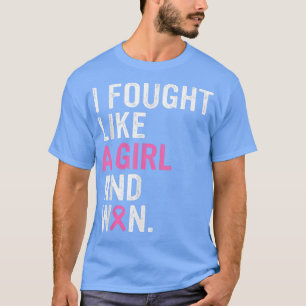 T-shirt Sensibilisation Au Cancer Du Sein J'Ai Combattu Co