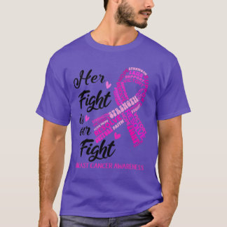 T-shirt Sensibilisation au cancer du sein Son combat est n