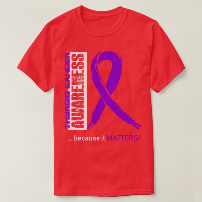 T-shirt Sensibilisation Au Cancer Du Thyroïde Parce Que So (Design devant)