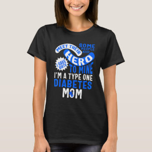 T-shirt Sensibilisation au diabète Type Un Diabète Mère To