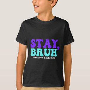 T-shirt Sensibilisation au suicide Demain a besoin de vous