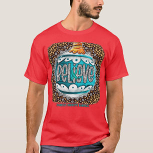 T-shirt Sensibilisation au syndrome de tourettes Croire à
