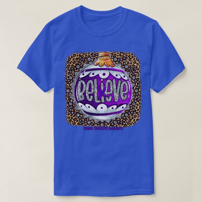 T-shirt Sensibilisation au syndrome de Turner Croire au no (Design devant)