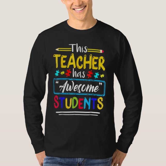 T-shirt Sensibilisation sur l'autisme Ce Professeur A Des  (Devant)