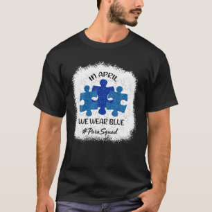 T-shirt SENSIBILISATION SUR L'AUTISME En Avril Nous Porton