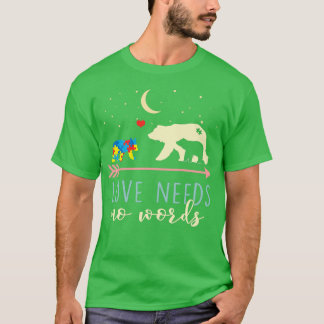 T-shirt Sensibilisation sur l'autisme Mama Bear Love N'A P