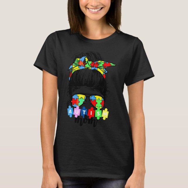 T-shirt Sensibilisation sur l'autisme Maman Vie Messy Bun  (Devant)