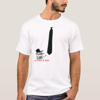 T-shirt Sentez comme monsieur ! Avec une cravate !