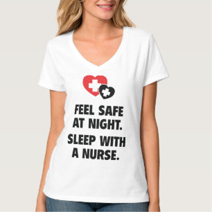 T-shirt Sentez En Sécurité La Nuit. Dors Avec Une Infirmiè