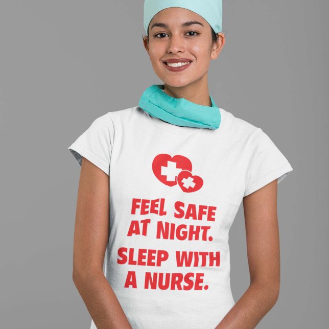 T-shirt Sentez En Sécurité La Nuit. Dors Avec Une Infirmiè (Créateur téléchargé)