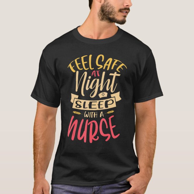 T-shirt Sentez En Sécurité La Nuit Sommeil Avec Une Infirm (Devant)