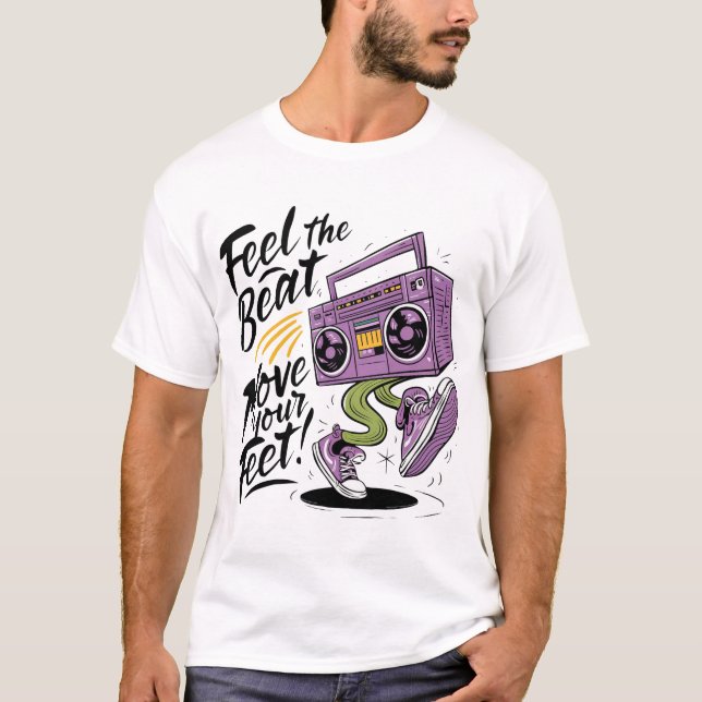 T-shirt Sentez la Beat, bougez vos pieds (Devant)