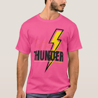 T-shirt Sentez le tonnerre en mouvement