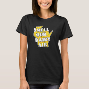 T-shirt Sentez Notre Air Laitier Wisconsin