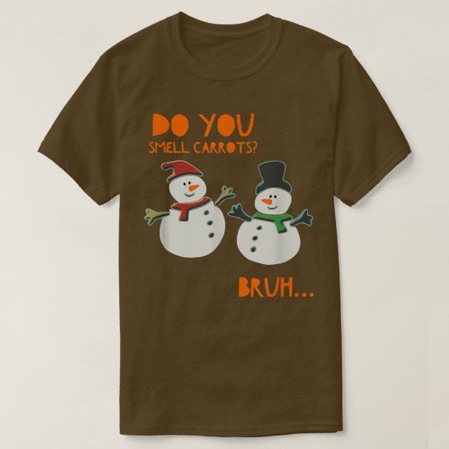 T-shirt Sentez-Vous Des Carottes Pour Drôle Mignon Snowman (Design devant)