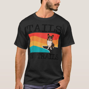 T-shirt Sentiers Cardigan Welsh Corgi Chien Funny Randonné