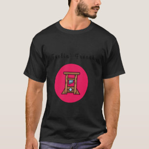 T-shirt Sentiment français humour noir guillotine révoluti