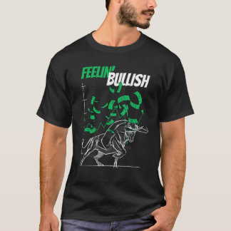 T-shirt Sentiment haussier Bourse Marché haussier Forex Tr
