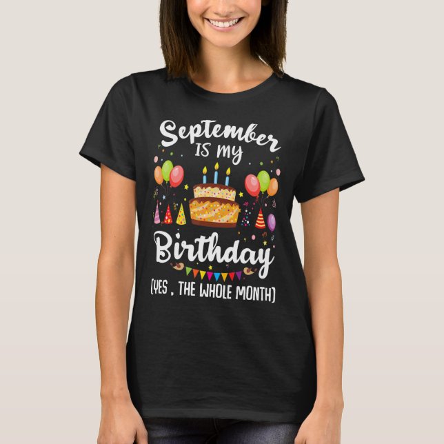 T-shirt Septembre Est Mon Anniversaire Oui Tout Le Mois Na (Devant)