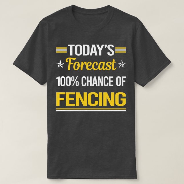 T-shirt Séquenceur d'escrime de prévision d'aujourd'hui (Design devant)