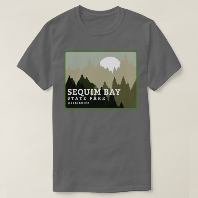 T-shirt Sequim Bay State Park Washington Trees and Forest (Design devant)