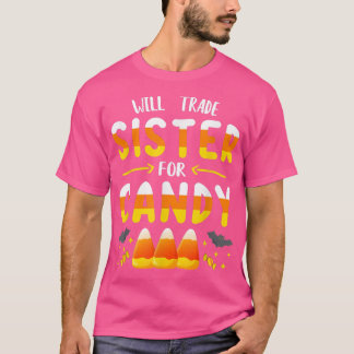 T-shirt Sera La Soeur De CandyHalloween Trick Ou Trea