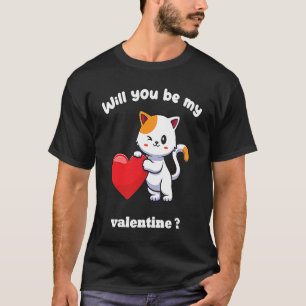 T-shirt Seras-tu mon valentin chat de la Saint-Valentin